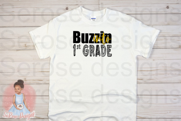 Buzzin into 1st Grade: A Fun Back to School Design