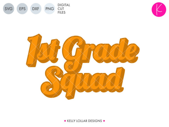 First Grade Squad: A Retro Lettering Design for Back-to-School Magic