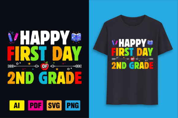 Happy First Day of 2nd Grade: A Fun and Versatile Design for Every Occasion