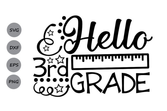 Hello Third Grade Svg: A Creative Resource for Educators and Students