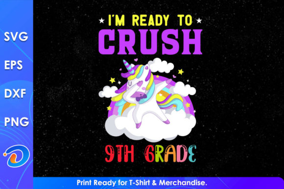 I'm Ready to Crush 9th Grade