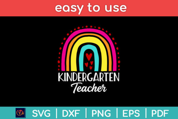 Rainbow Cute Kindergarten Teacher Svg: A Strategic Design Tool for Creative Entrepreneurs