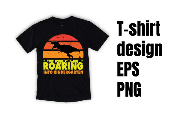 Roaring into the Kindergarten T-shirt: A Trendy and Versatile Design for Creative Entrepreneurs