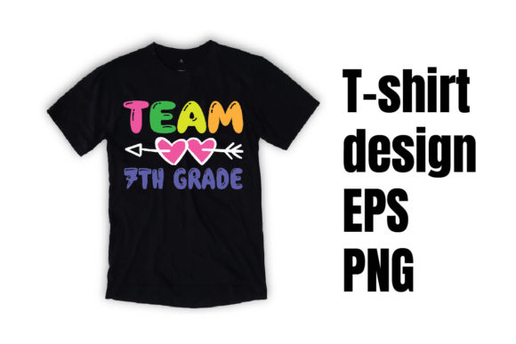 Team 7th-Grade T-Shirt Design: A Creative and Practical Approach for Back-to-School